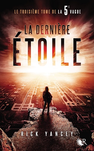 La conclusion de La 5e vague disponible en librairie!