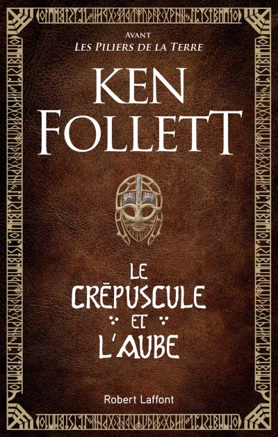 Un nouveau roman de Ken Follett à paraître !